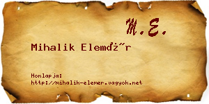 Mihalik Elemér névjegykártya